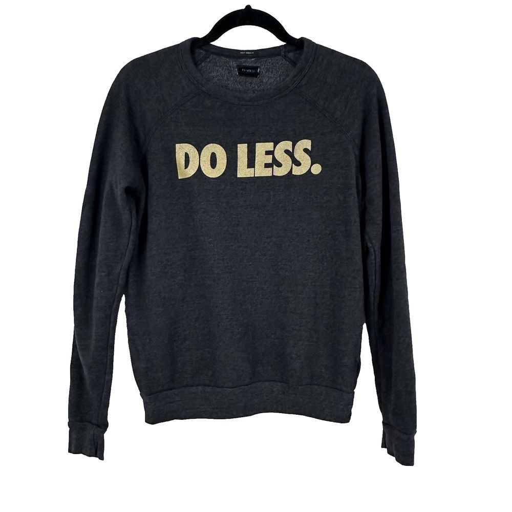 MOTHER Charcoal Gray 'DO LESS.' Graphic Sweatshirt with Gold Print